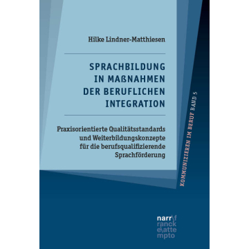 Sprachbildung in Maßnahmen der beruflichen Integration