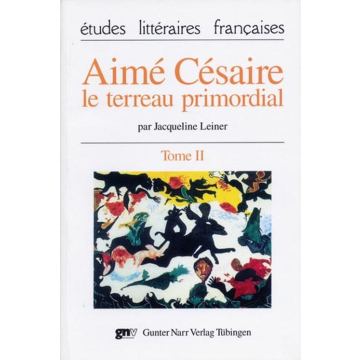 Aimé Césaire le terreau primordial