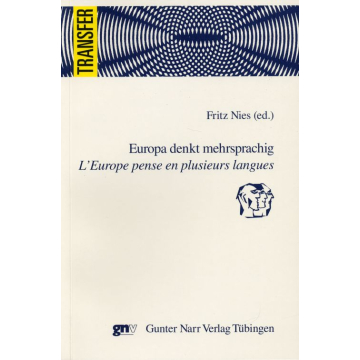 Europa denkt mehrsprachig / L'Europe pense en plusieurs langues