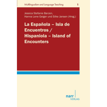 La Española - Isla de Encuentros / Hispaniola - Island of Encounters