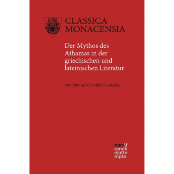 Der Mythos des Athamas in der griechischen und lateinischen Literatur