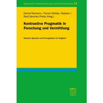 Kontrastive Pragmatik in Forschung und Vermittlung