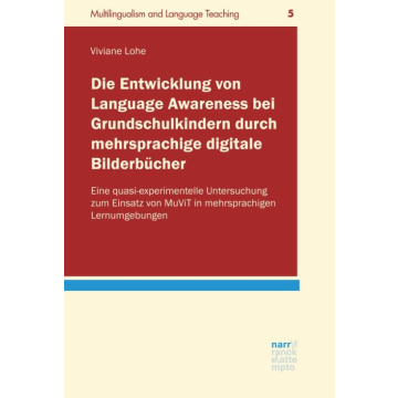 Die Entwicklung von Language Awareness bei Grundschulkindern durch mehrsprachige digitale Bilderbücher