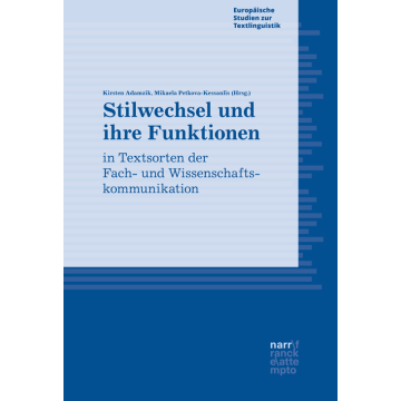 Stilwechsel und ihre Funktionen in Textsorten der Fach- und Wissenschaftskommunikation