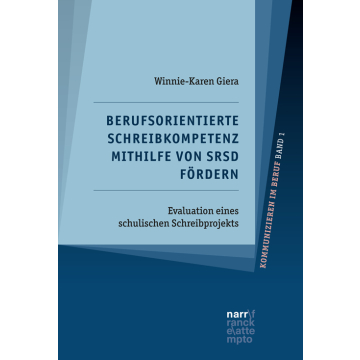 Berufsorientierte Schreibkompetenz mithilfe von SRSD fördern