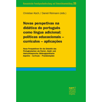 Novas perspetivas na didática do português como língua adicional: políticas educacionais – currículos – aplicações