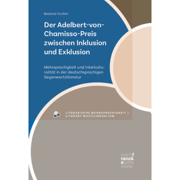 Der Adelbert-von-Chamisso-Preis zwischen Inklusion und Exklusion