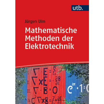 Mathematische Methoden der Elektrotechnik