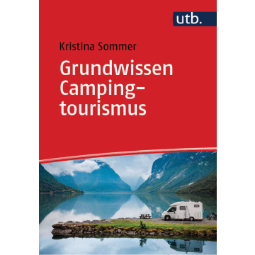 Grundwissen Campingtourismus