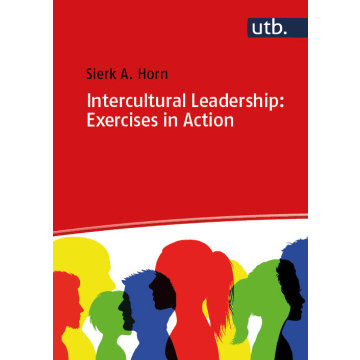 Intercultural Leadership: Exercises in Action