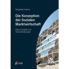 Die Konzeption der Sozialen Marktwirtschaft