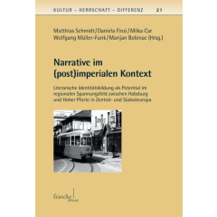 Narrative im (post)imperialen Kontext