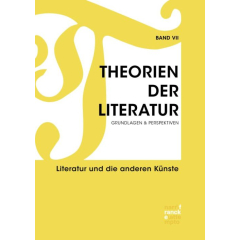 Theorien der Literatur VII