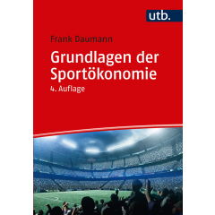 Grundlagen der Sportökonomie