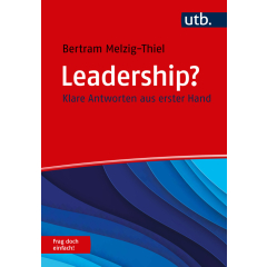 Leadership? Frag doch einfach!