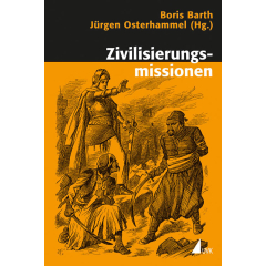 Zivilisierungsmissionen